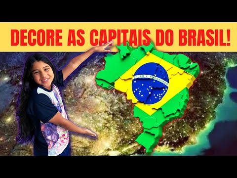 Estados e Capitais do Brasil - Educativo! Geografia para crianças!
