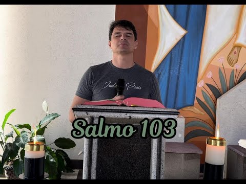 Salmo 103 - Ricardo Sabino