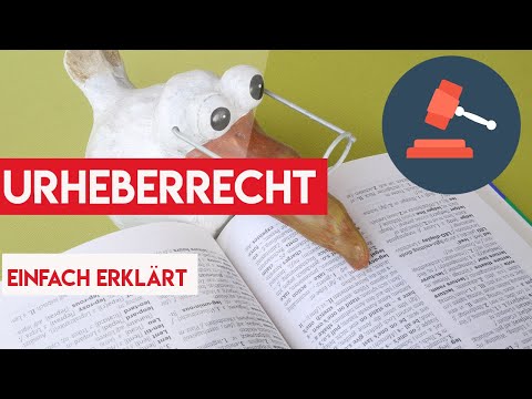 Urheberrecht - Zusammenfassung & einfach erklärt