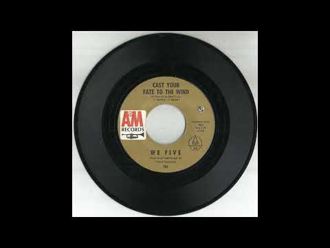 WE FIVE - Cast Your Fate To The Wind (1965) [mono 45rpm version]