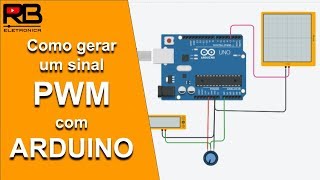 Como gerar um sinal PWM com ARDUINO
