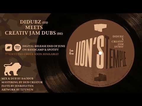 Lion's Temple & Dub - Didubz Sound meets Creativ Jam Dubs - Out Soon (digi & 7")