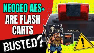 Neo Geo AES+ Compatibility: Are Your Flash Carts Safe?
