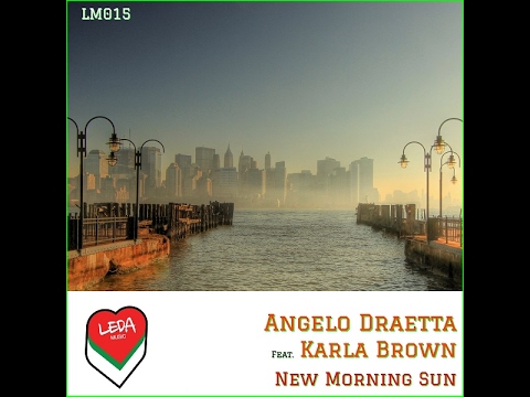 PROMO SNIPPET | Angelo Draetta feat. Karla Brown : New Morning Sun (Original Mix)