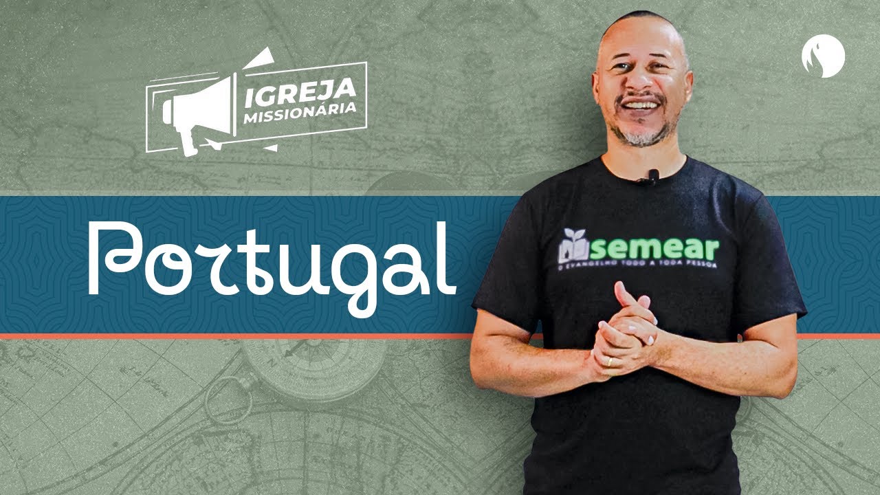 A IGREJA PERSEGUIDA EM PORTUGAL | IGREJA MISSIONÁRIA