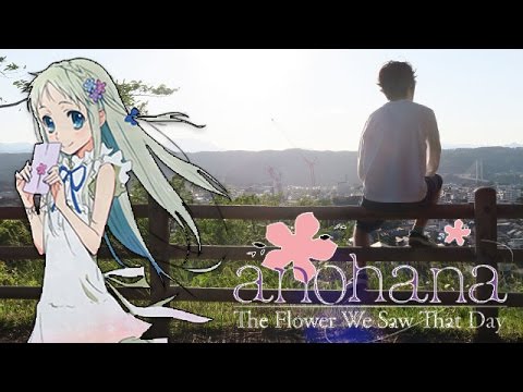 Anohana Real Life Adventure