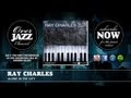 Ray Charles - Alone in the City (1949)