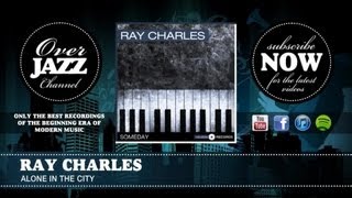 Ray Charles - Alone in the City (1949)