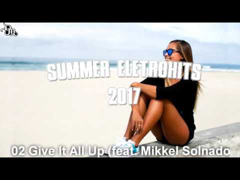 CD Summer Eletrohits OFICIAL 2017 + DOWNLOAD   ELETRÔNICAS THE BEST OF MUSIC ELETRONIC 電子
