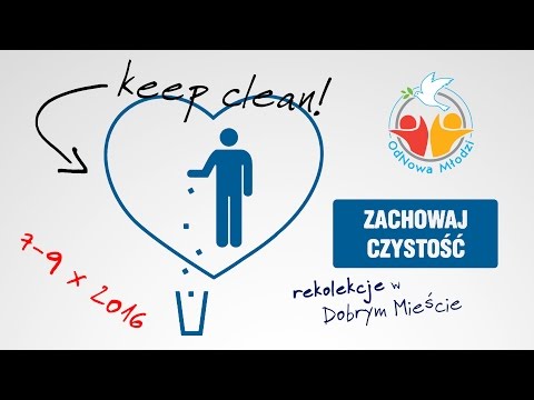KeepClean - rekolekcje dla młodzieży w Dobrym Mieście