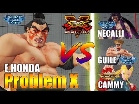 SFV AE 👊🏻 Problem X (E.Honda) vs AfroSaiyan (Necalli) & Shakz (Guile) & Hurricane (Cammy)