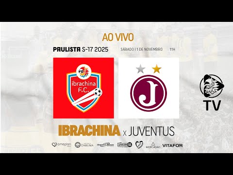 IBRACHINA x JUVENTUS - PAULISTA - SUB-17