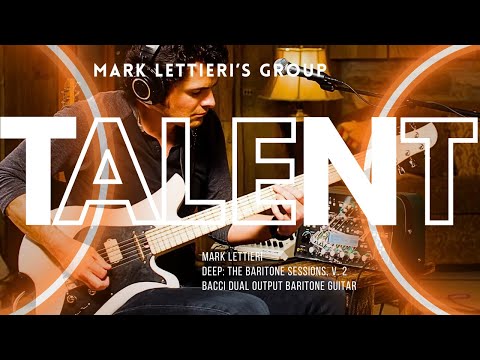 MARK LETTIERI GROUP'S BACCI BARITONE SESSIONS