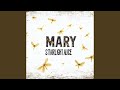 Mary