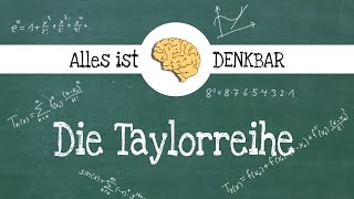 Die Taylorreihe - einfach erklärt