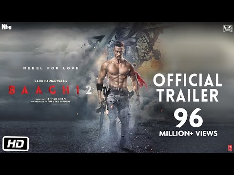 Baaghi 2 Official Trailer | Tiger Shroff | Disha Patani | Sajid Nadiadwala | Ahmed Khan