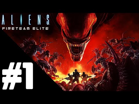 Aliens: Fireteam Elite Walkthrough Gameplay Part 1 – PS5 1080p/60FPS No Commentary