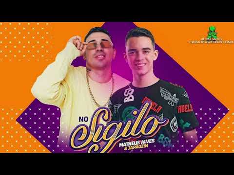 NO SIGILO - MATHEUS ALVES & JAPÃOZIN