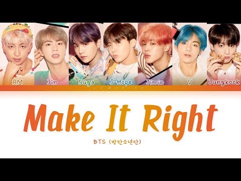 BTS - Make It Right (방탄소년단 - Make It Right) [Color Coded Lyrics/Han/Rom/Eng/가사]