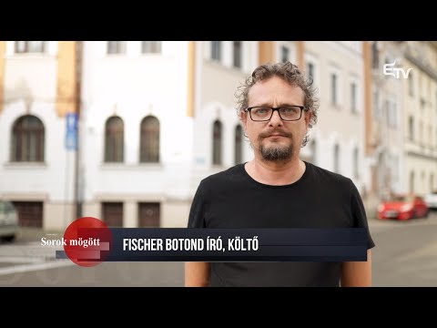 Fischer Botond író, költő a Sorok mögött műsorban