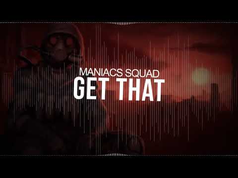 Maniacs Squad - Get That (Demo 2018)