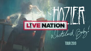 Hozier - Wasteland, Baby! Tour 2019 | Live Nation GSA