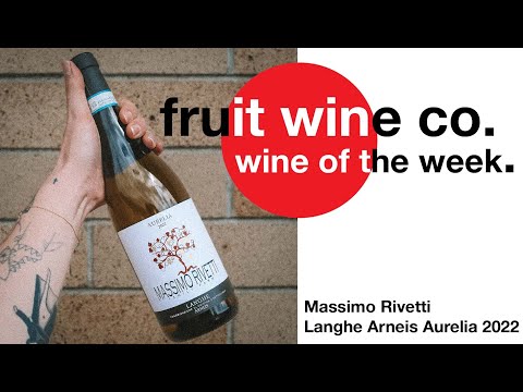 Wine of the Week: Massimo Rivetti “Aurelia” Langhe Arneis 2022