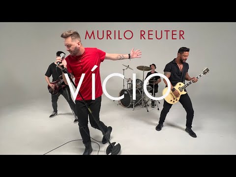Vício - Murilo Reuter
