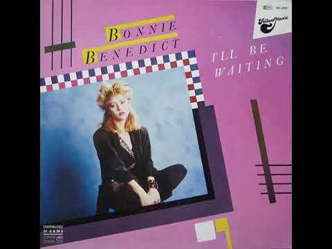 Bonnie Benedict - Ill Be Waiting 1985