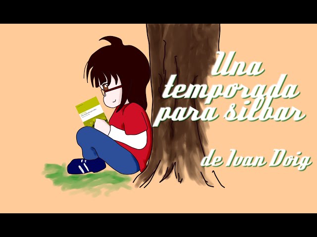 Vídeo relacionado con Una temporada para silbar (Libros del Asteroide nº 82)