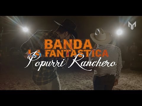 Popurri Ranchero- Las Uvas, Andamos Borrachos Todos - (En Vivo) - Banda La Fantastica - Vol. 3