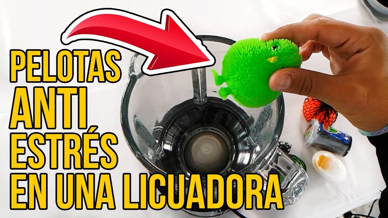 METEMOS PELOTAS ANTI-ESTRÉS EN UNA LICUADORA - Experimento