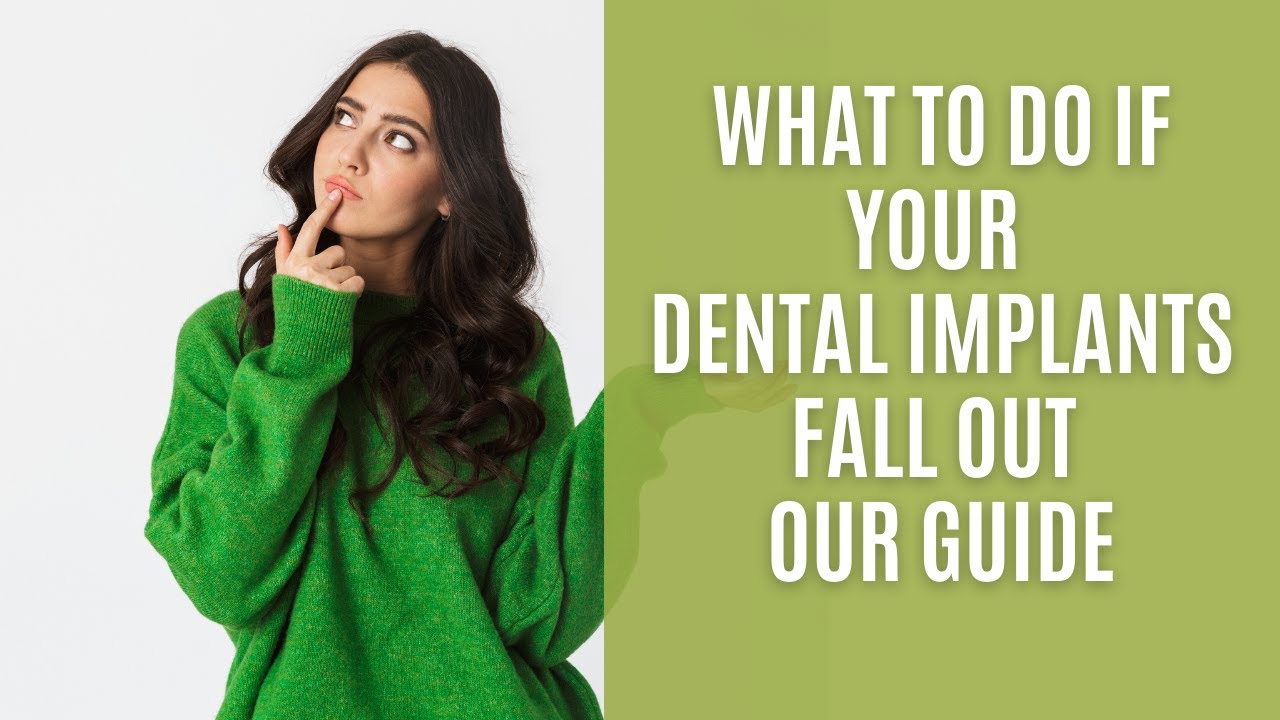 What To Do if Your Dental Implants Fall Out - Our Guide | Dental House MI