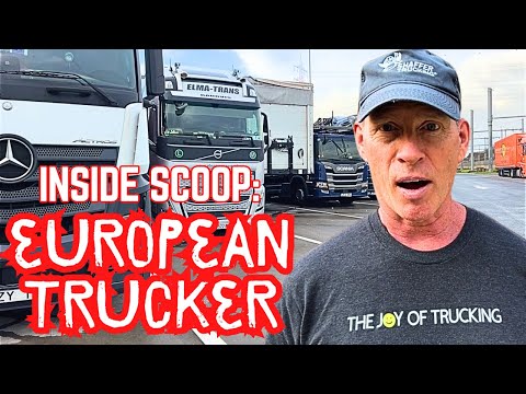 Interview: Life of a European Truck Driver! What We Learned!