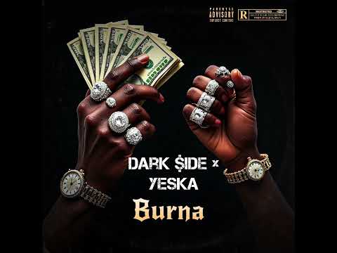 Dark $ide feat yeska burna