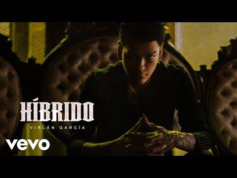 Virlán García - Híbrido (Letra/Lyrics)