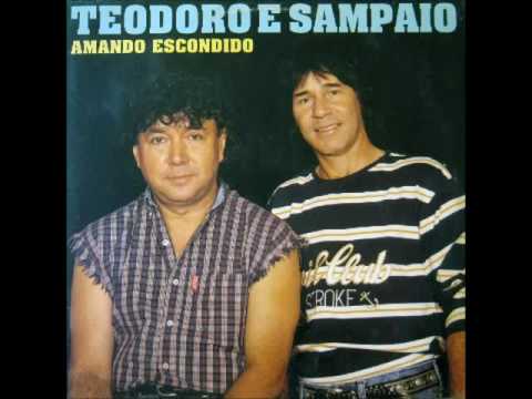 Teodoro e Sampaio - O Machão Chorou