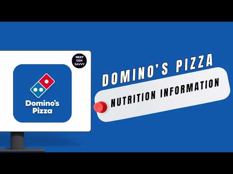 How to View Domino’s Pizza Nutrition Information