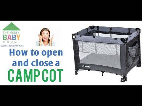 How to OPEN and CLOSE a Camp Cot