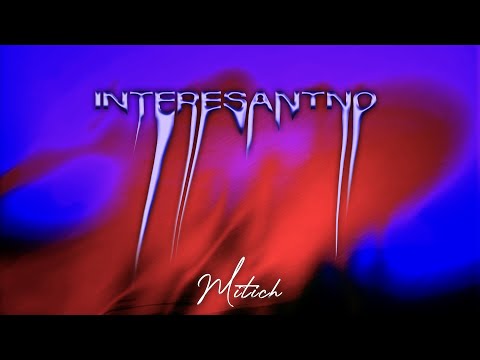 Mitich - Interesantno