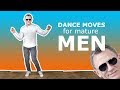 Basic Dance Moves For Mature Men 40 Dance Moves