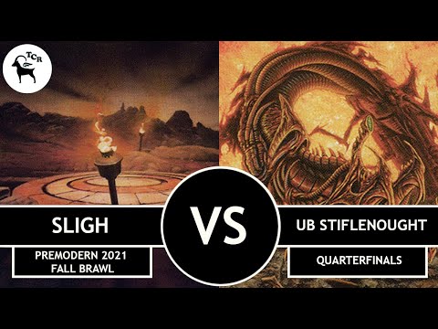 Premodern 2021 Fall Brawl Quarterfinals - Sligh vs UB Stiflenought