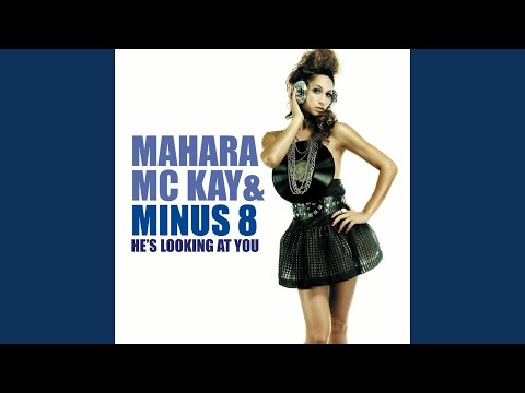 He's Looking At You (Original)