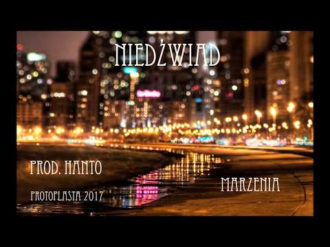 Niedźwiad - Marzenia (Prod. Hanto) 2017