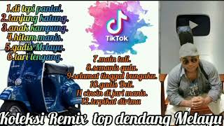 Download lagu KOLEKSI REMIX TOP DENDANG MELAYU. mp3
