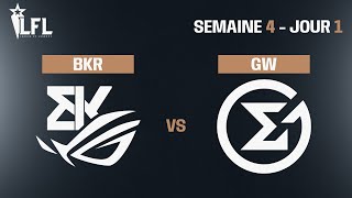 LFL Spring Split 2023 - W4D1 - BKR vs GW