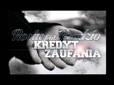 Rosiu - Kredyt zaufania (feat. Rzadzio) [#12 CZY TO JESZCZE HIP HOP? [MIXTAPE]]
