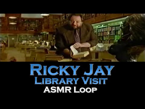 ASMR Loop: Ricky Jay (Library Visit) - Unintentional ASMR - 1 Hour