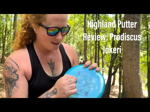 Highland Putter Review: Prodiscus Jokeri