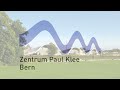 Video von Zentrum Paul Klee